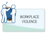 Workplace Violence